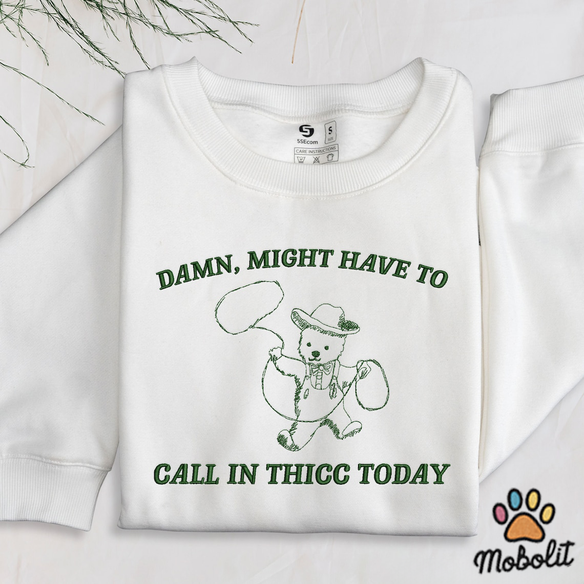 Might Have To Call In Thicc Today Funny Shirt Meme Shirt Sarcastic Shirt Sarcastic Bear Shirt Embroidered Shirt