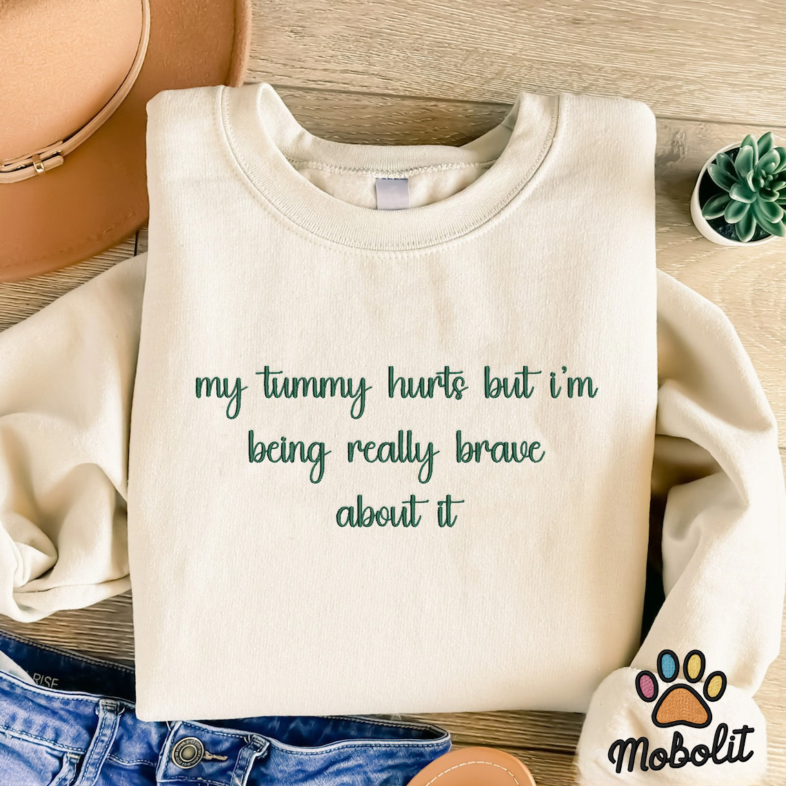 My Tummy Hurts But I’m Being Really Brave About It Trending Shirt Gift For Her Meme Shirt Meme Top Embroidered Shirt