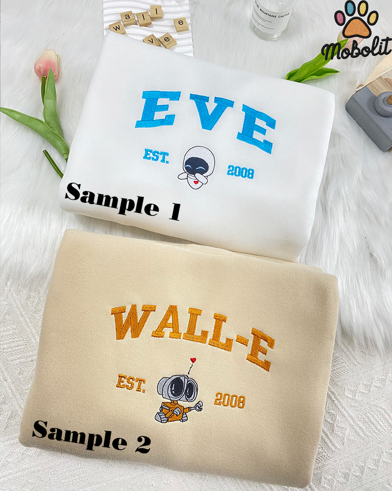 Wall-E & EVE (Ver 2) Couple Valentines Embroidered Unisex Gift Tshirt/Hoodie/Sweatshirt