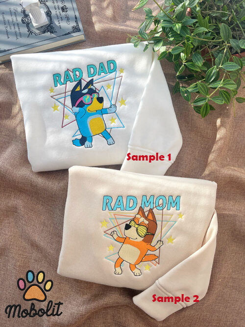 Bluey Rad Dad and Rad Mom Hoodie Tshirt Embroidery Embroidered Sweatshirt For Fan