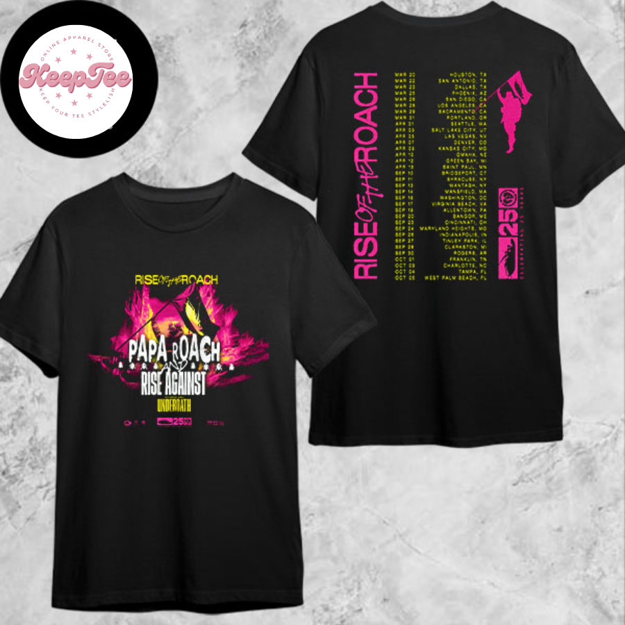 New Papa Roach Rise Concert 2025 Shirt, Papa Roach Rise Of The Roach Us Tour Dates 2025 Shirt