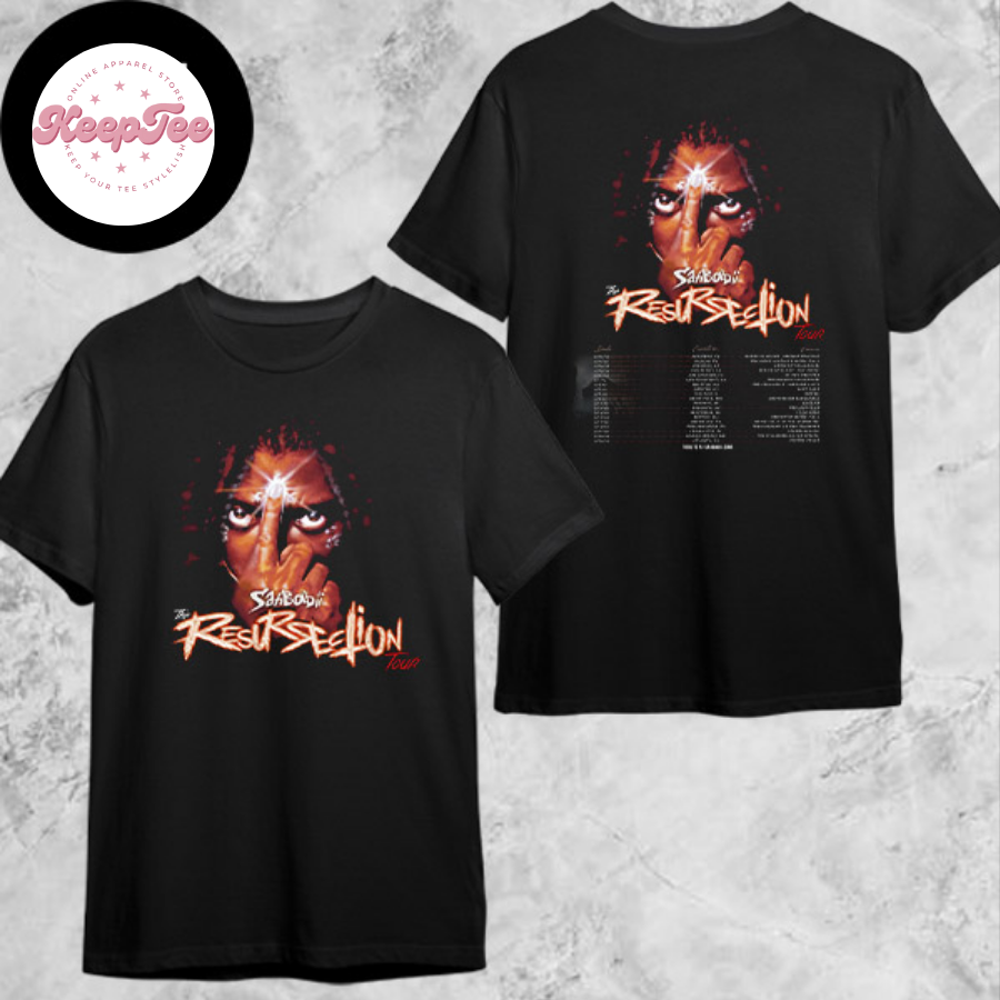 New Sahbabii The Resurrection Concert 2025 Shirt, Sahbabii The Resurrection Tour Dates 2025 Shirt