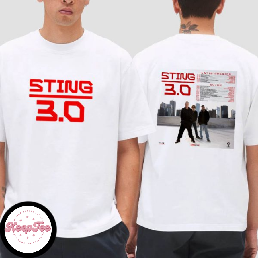 New The Sting 3.0 Concert 2025 Shirt, The Sting 3.0 Tour Date In 2025 Latin America And Eu Uk Shirt