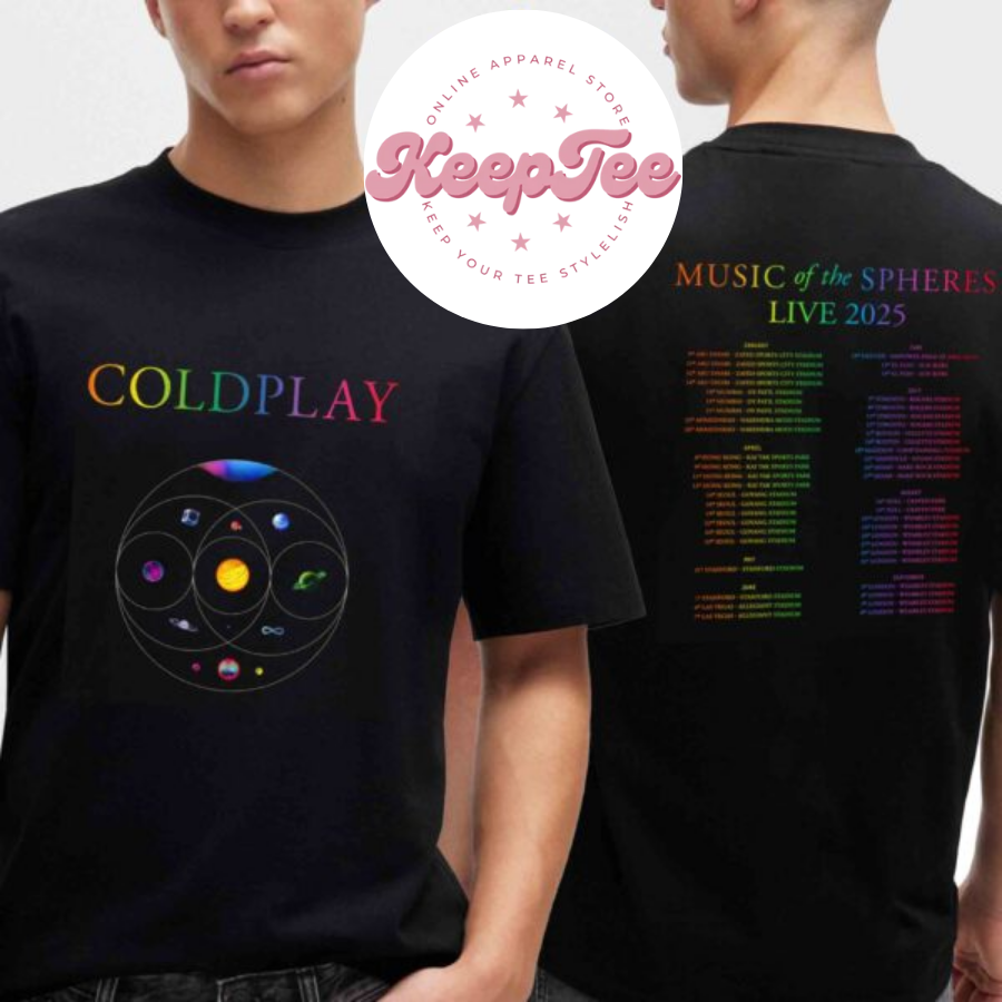 New Coldplay Music Of Concert 2025 Shirt, Coldplay Music Of Spheres World Tour 2025 Shirt