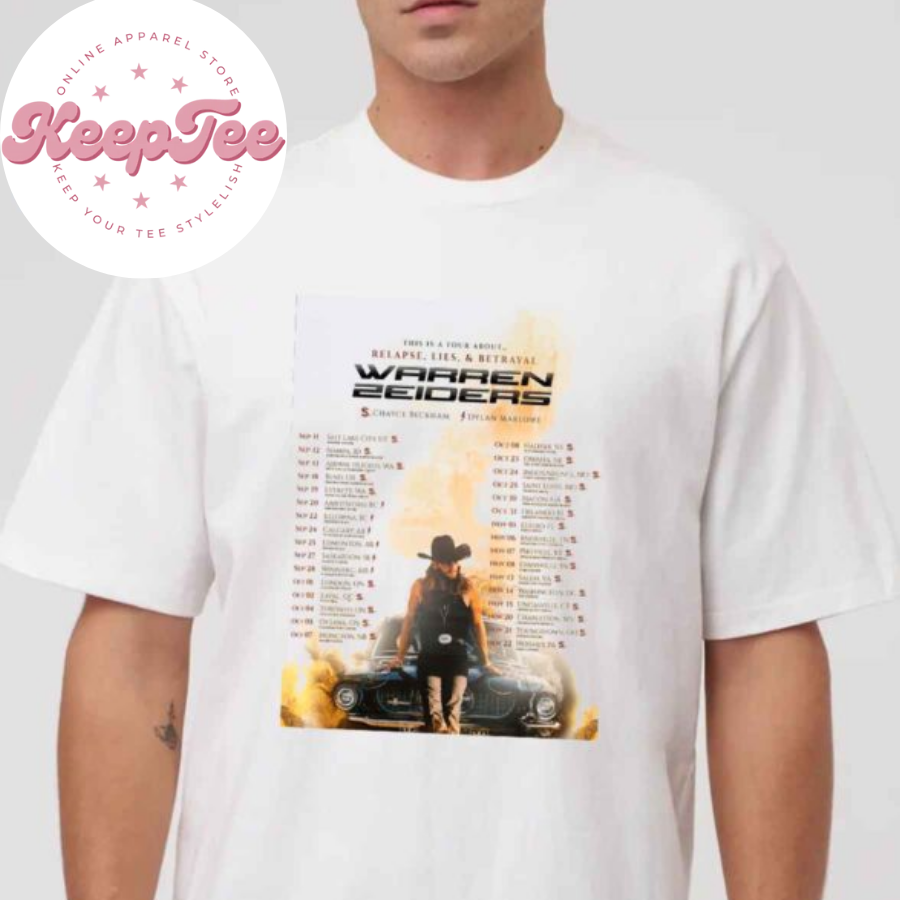 New Warren Zeiders Relapse Concert 2025 Shirt, Warren Zeiders Relapse Lies And Betrayal Tour Dates 2025 Unisex Shirt