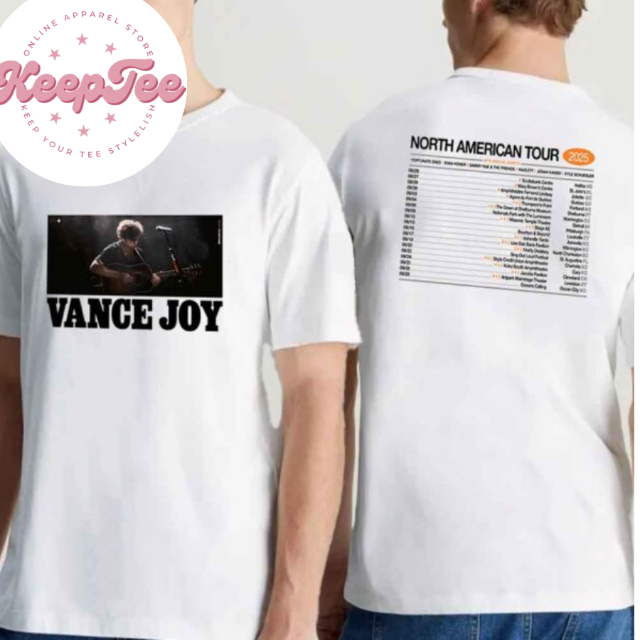 New Vance Joy 2025 Concert 2025 Shirt, Vance Joy 2025 North American Tour Dates Shirt