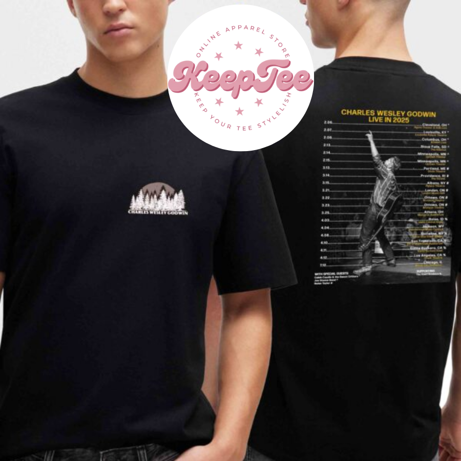 New Charles Wesley Godwin Concert 2025 Shirt, Charles Wesley Godwin Live In 2025 Tour Dates Shirt