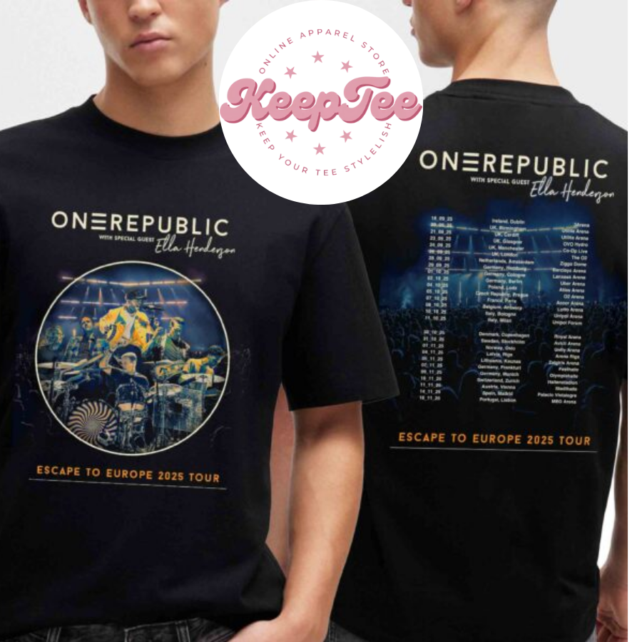 New Onerepublic Escape To Concert 2025 Shirt, Onerepublic Escape To Europe 2025 Tour Dates Schedule Shirt