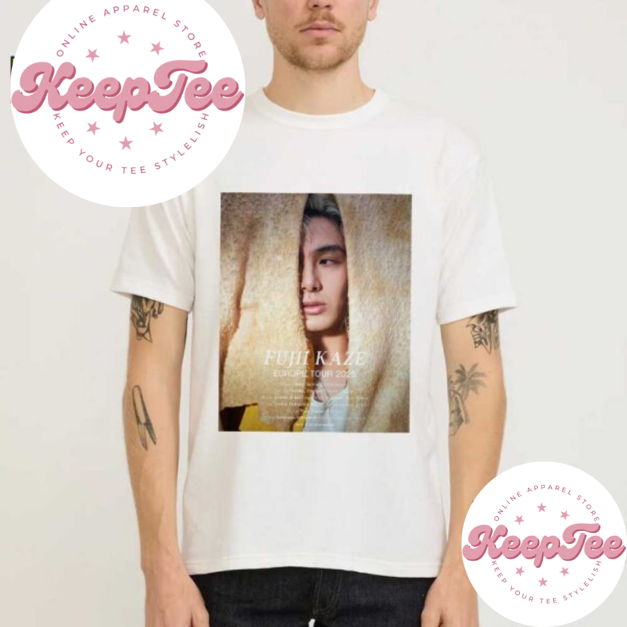 New Fujii Kaze Europe Concert 2025 Shirt, Fujii Kaze Europe Tour Dates 2025 Fan Gifts T-Shirt