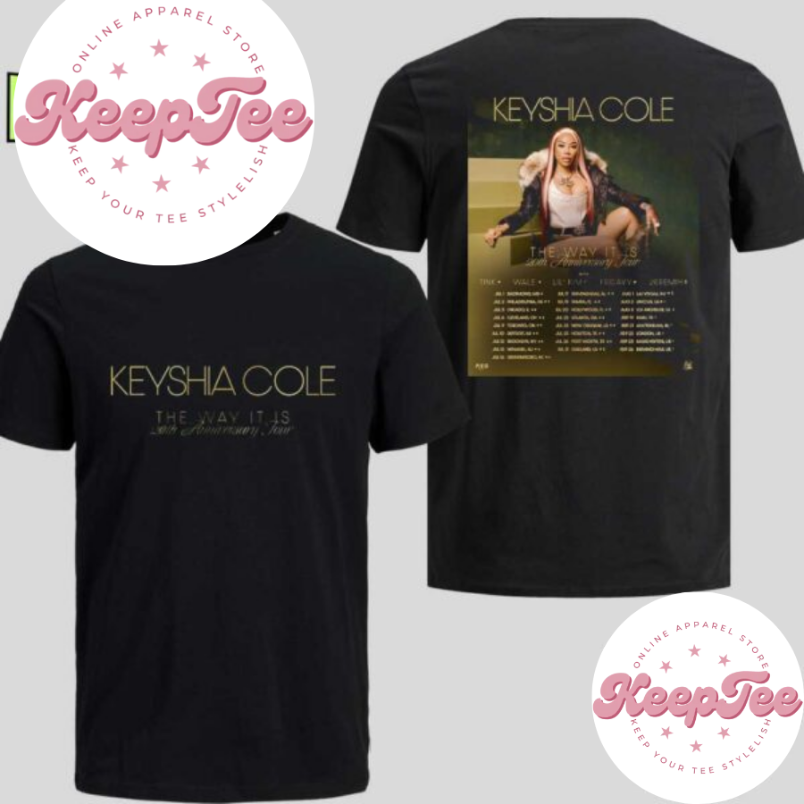 New Keyshia Cole The Way It Is 20Th Anniversary Tour Dates 2025 Fan Gifts Two Sides Classic T-Shirt