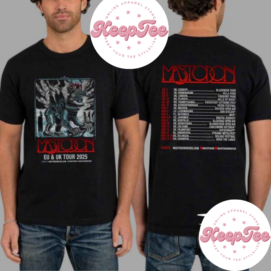 New Mastodon Band Eu Concert 2025 Shirt, Mastodon Band Eu And Uk Tour Dates 2025 Shirt