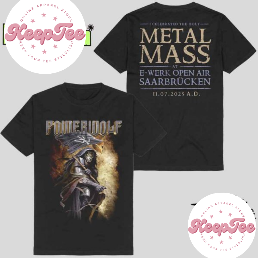Powerwolf Holy Metal Concert 2025 Shirt, Powerwolf Holy Metal Mass At E-Werk Open Air 2025 Artwork Fan Gifts T-Shirt