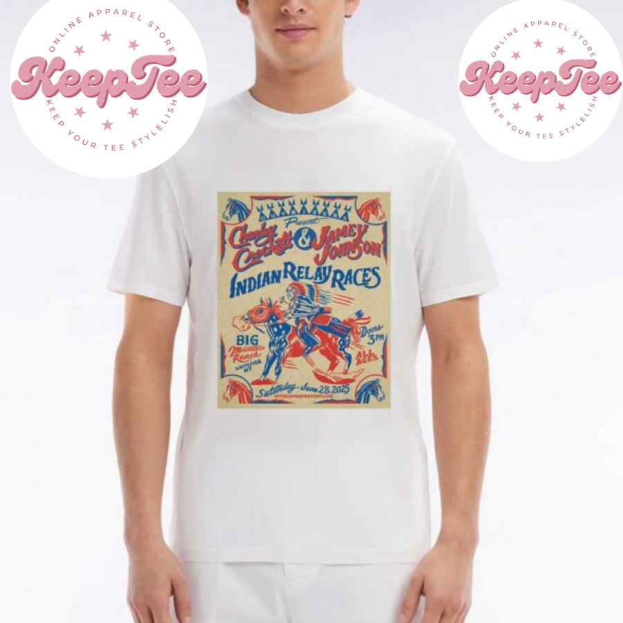 Jamey Johnson And Concert 2025 Shirt, Jamey Johnson And Charley Crockett At Indian Relay Race On June 28 2025 Unisex Shirt