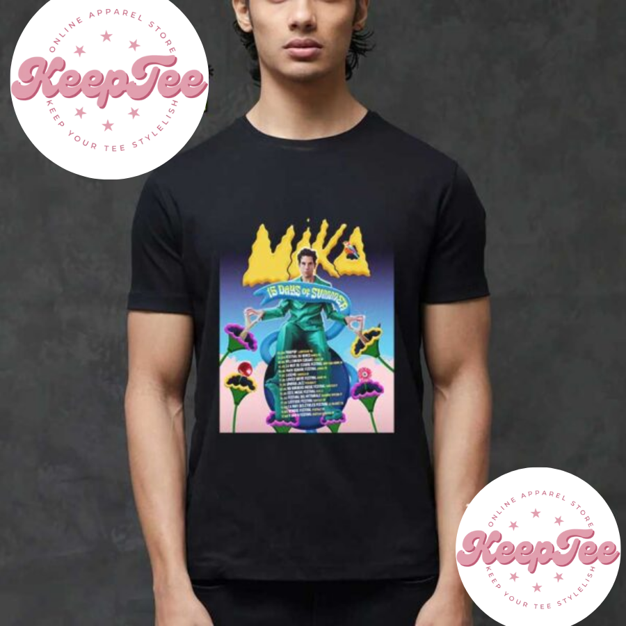 Mika 15 Days Concert 2025 Shirt, Mika 15 Days Of Summer Tour Dates Fan Gifts T-Shirt