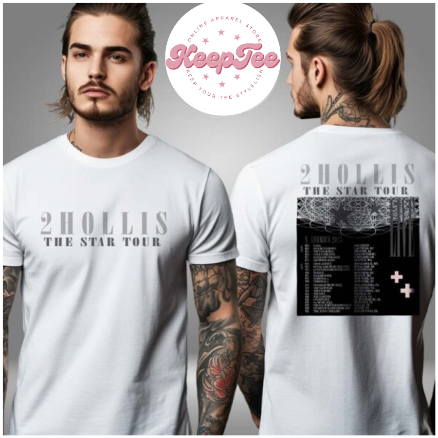 2Hollis Music Show Concert 2025 Shirt, 2Hollis Music Show The Star Tour 2025 Schedule Two Side Unisex Shirt