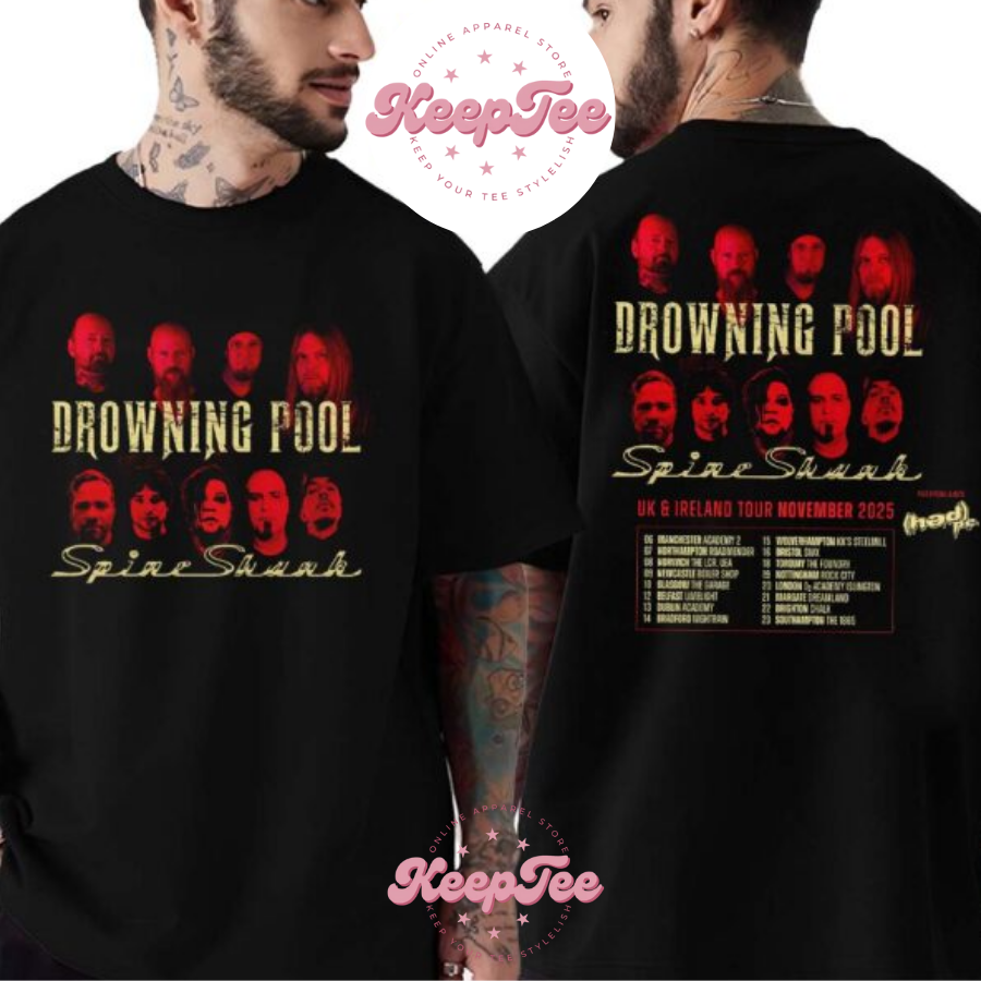 New Drowning Pool With Concert 2025 Shirt, Drowning Pool With Spineshank Uk And Ireland Tour November 2025 Cities List Print Unisex Shirt