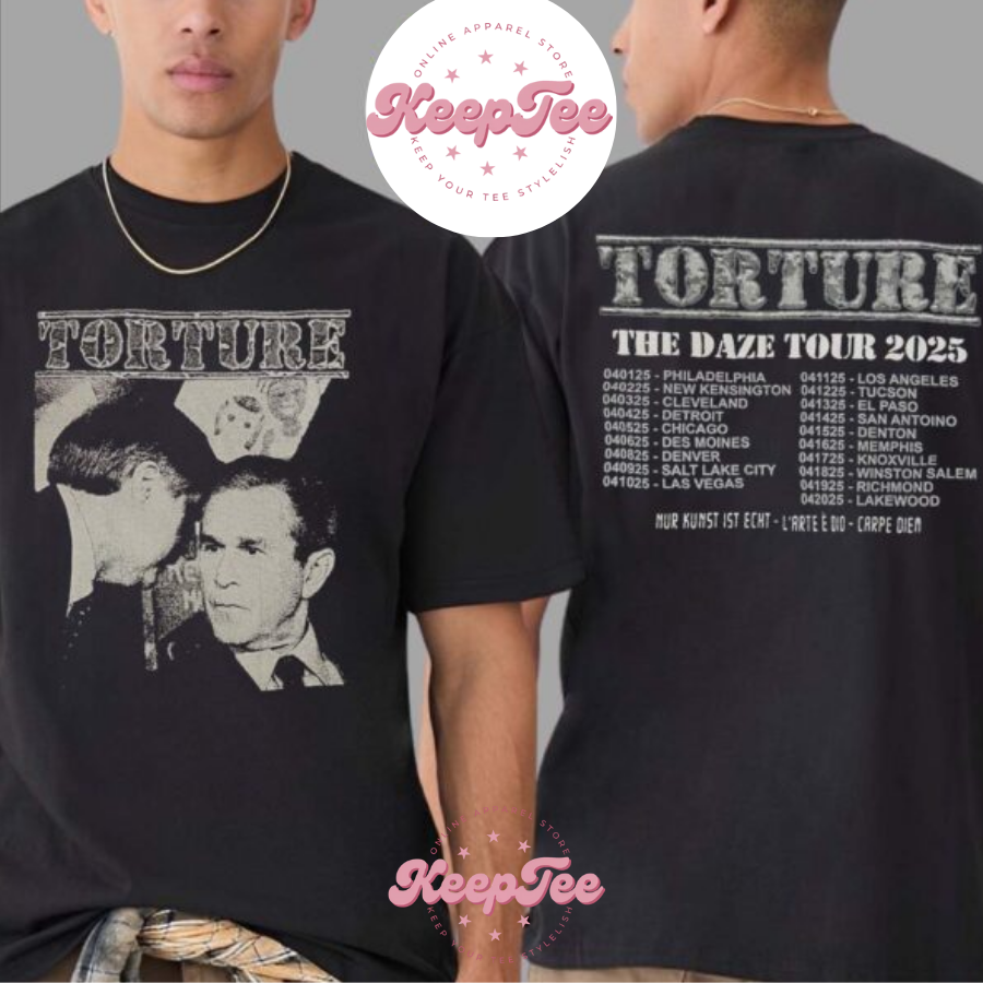 New Torture Band The Concert 2025 Shirt, Torture Band The Daze Tour 2025 Dates List Merch Print Unisex Shirt