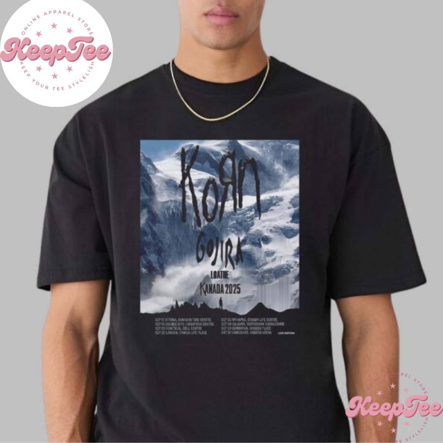 New Korn Band Kanada Concert 2025 Shirt, Korn Band Kanada Tour 2025 Canada Dates List Start On September 17 In Ottawa On Unisex Shirt