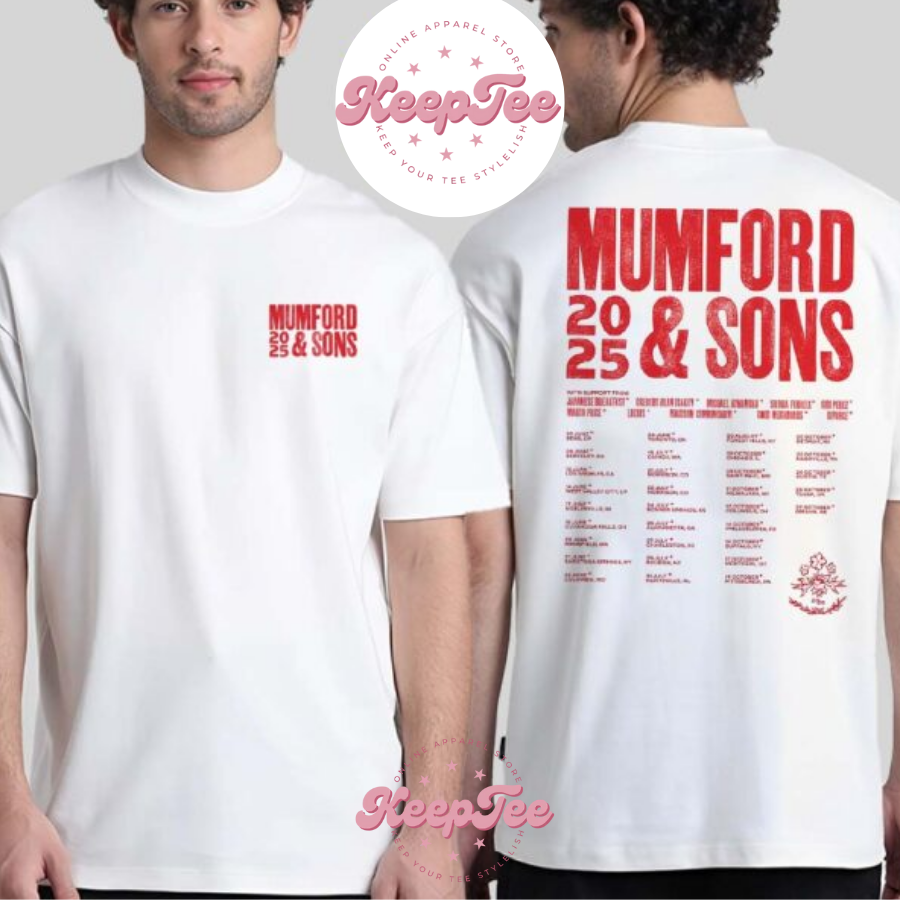 New Mumford And Sons Concert 2025 Shirt, Mumford And Sons Band Tour 2025 Dates List Start In Bend Or On June 5 2025 Print Unisex Shirt