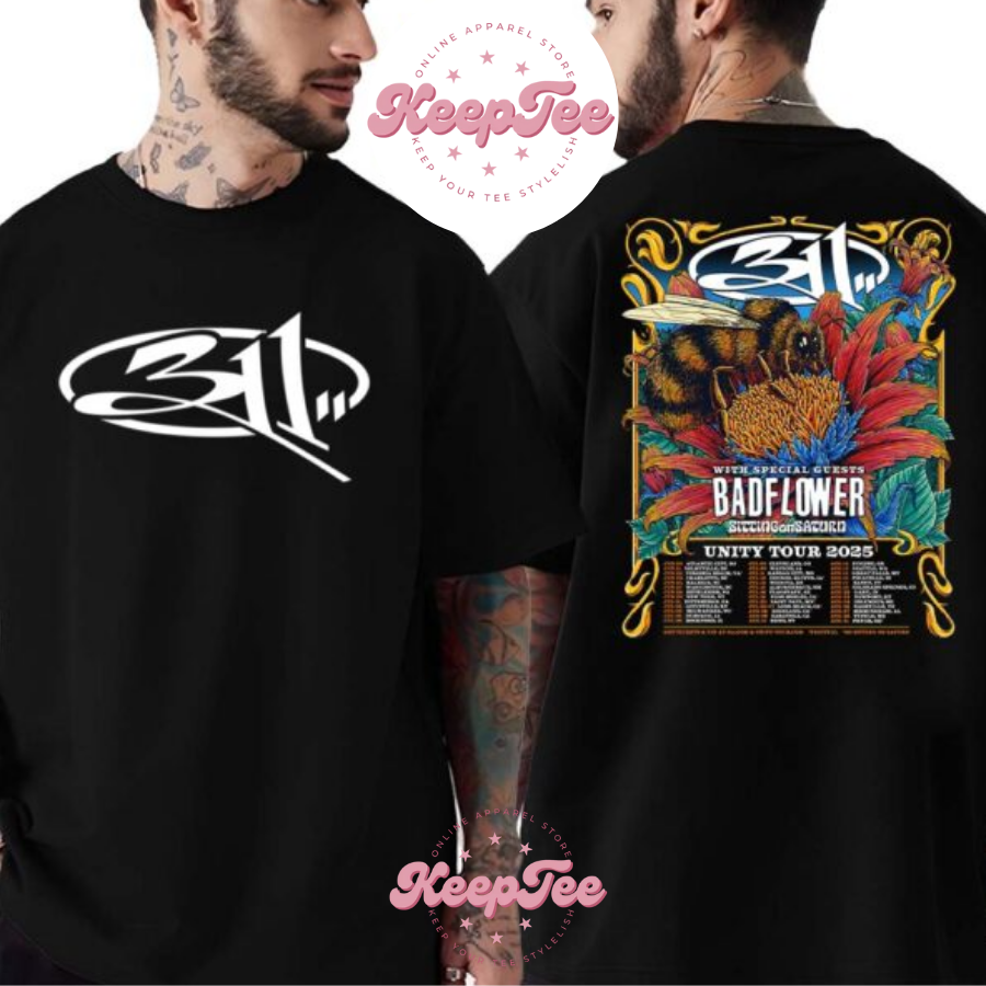 311 Band The Concert 2025 Shirt, 311 Band The Unity Tour 2025 Dates List With Special Guests Badflower And Sitting