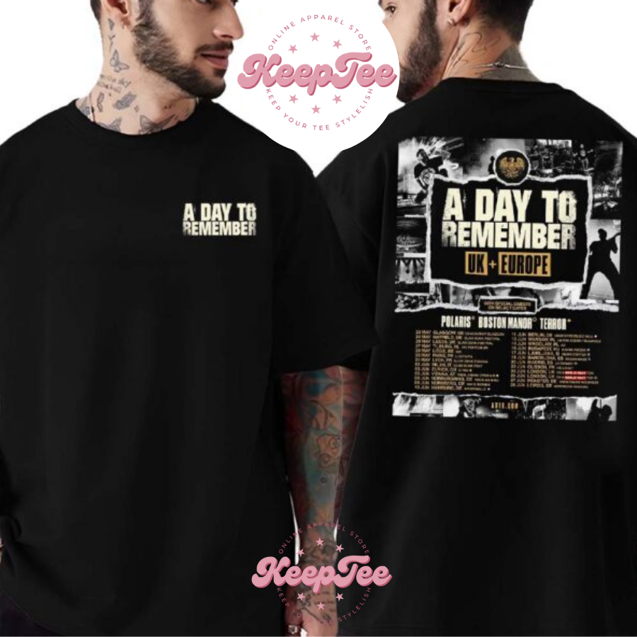 A Day To Concert 2025 Shirt, A Day To Remember Uk And Europe Tour 2025 With Special Guests Polaris Boston Manor And Terror Dates List Shirt