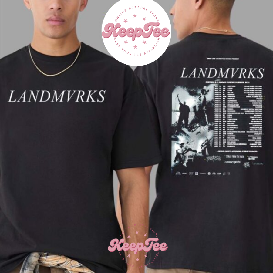 New Landmvrks Festivals And Concert 2025 Shirt, Landmvrks Festivals And Shows Europe Summer Tour 2025 Dates List Two Sides Print Classic Shirt