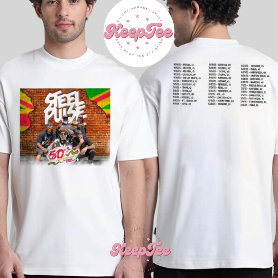 New Steel Pulse 50Th Concert 2025 Shirt, Steel Pulse 50Th Anniversary Tour 2025 Dates List Start In Fresno Ca Two Sides Print Unisex Shirt