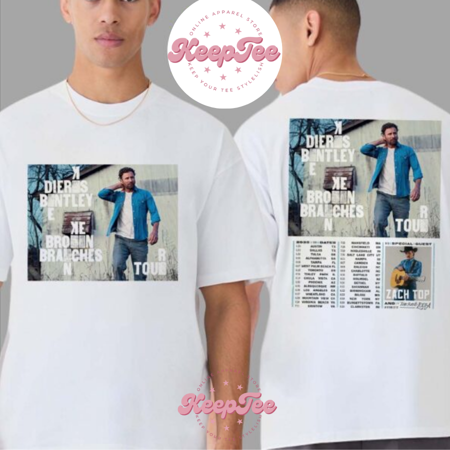 New Dierks Bentley The Broken Branches Tour 2025 With Special Guests Zach Top And The Band Loula Dates List Two Sides Print Unisex Shirt