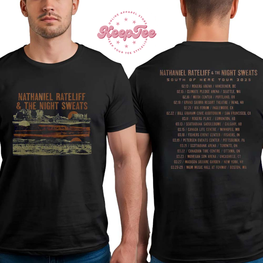 Nathaniel Rateliff And The Night Sweats Merch Tee South Of Here Tour 2025 Two Sides Print Classic T-Shirt