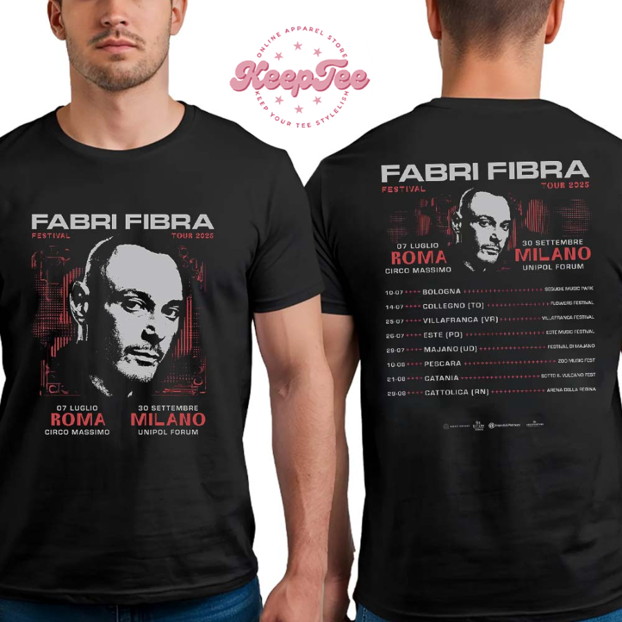 Fabri Fibra Festival Tour 2025 Roma 07 Luglio And Milano 30 Settembre List Dates Two Sides Print Classic T-Shirt
