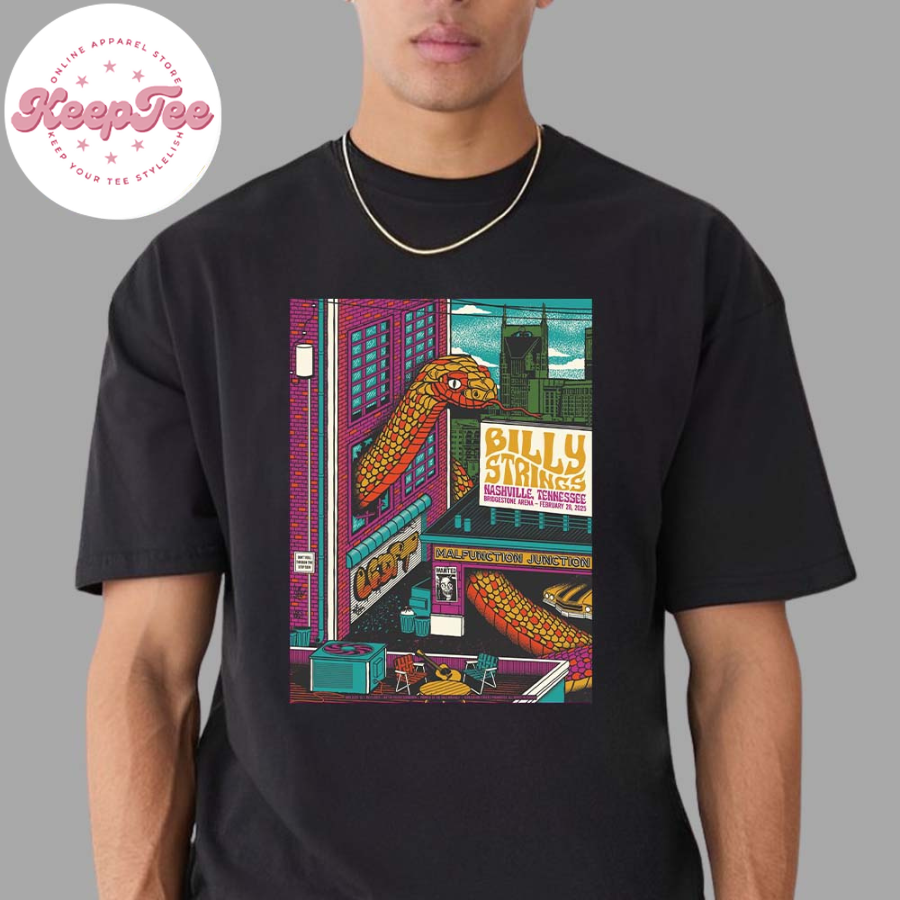 New Billy Strings Nashville Tn Night 1 Poster At Bridgestone Arena On February 28 2025 Unisex T-Shirt