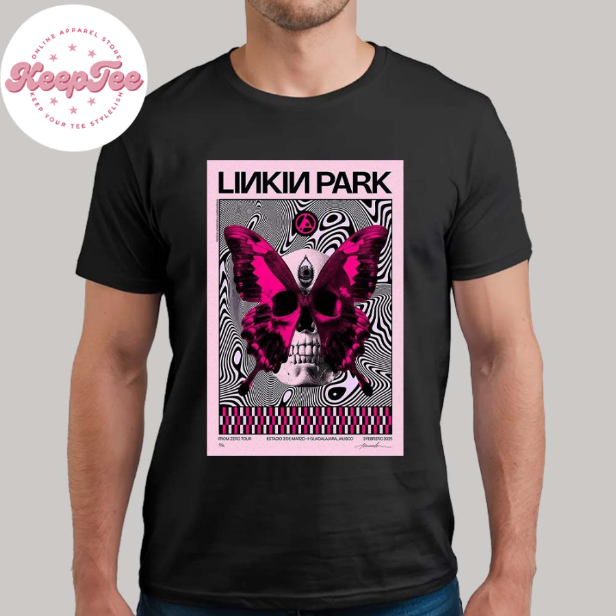 New Linkin Park Poster In Guadalajara Jalisco At Estadio 3 De Marzo From Zero World Tour 2025 On February 3 2025 T-Shirt