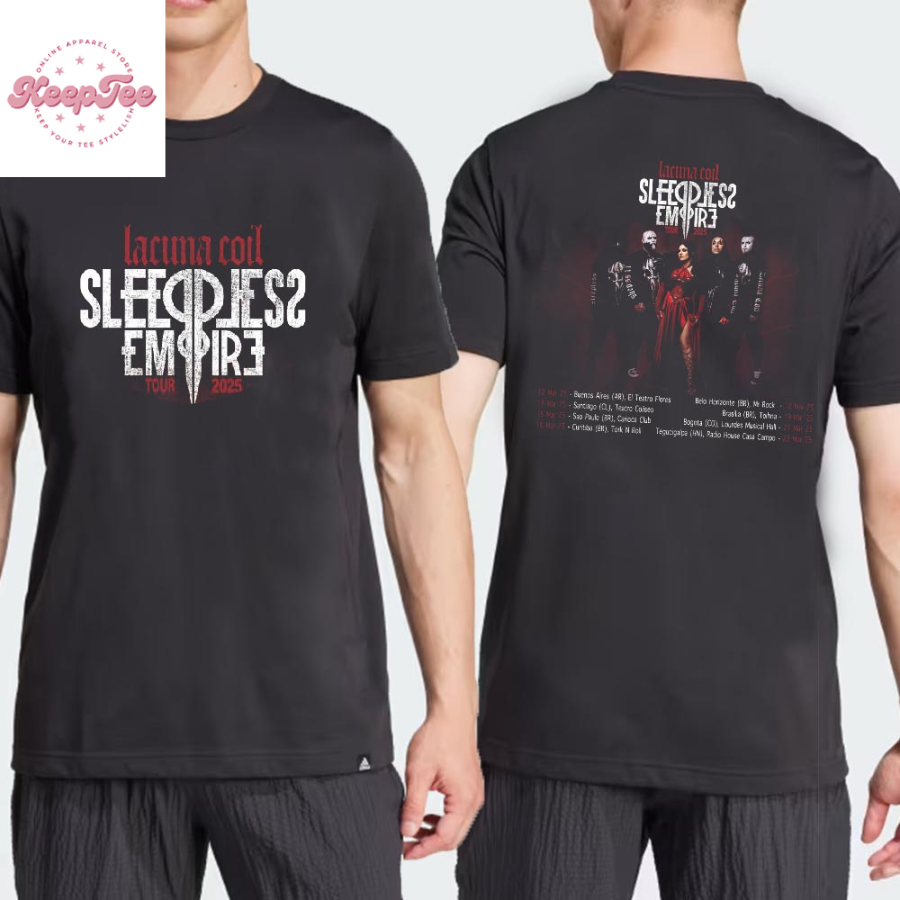 Lacuna Coil Sleepless Empire Tour 2025 Dates And Places List  T-Shirt