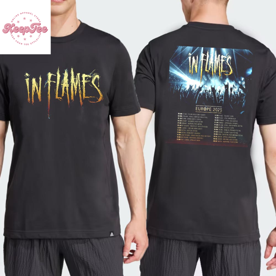 In Flames Announce 2025 Europe Tour Dates And Places List  T-Shirt