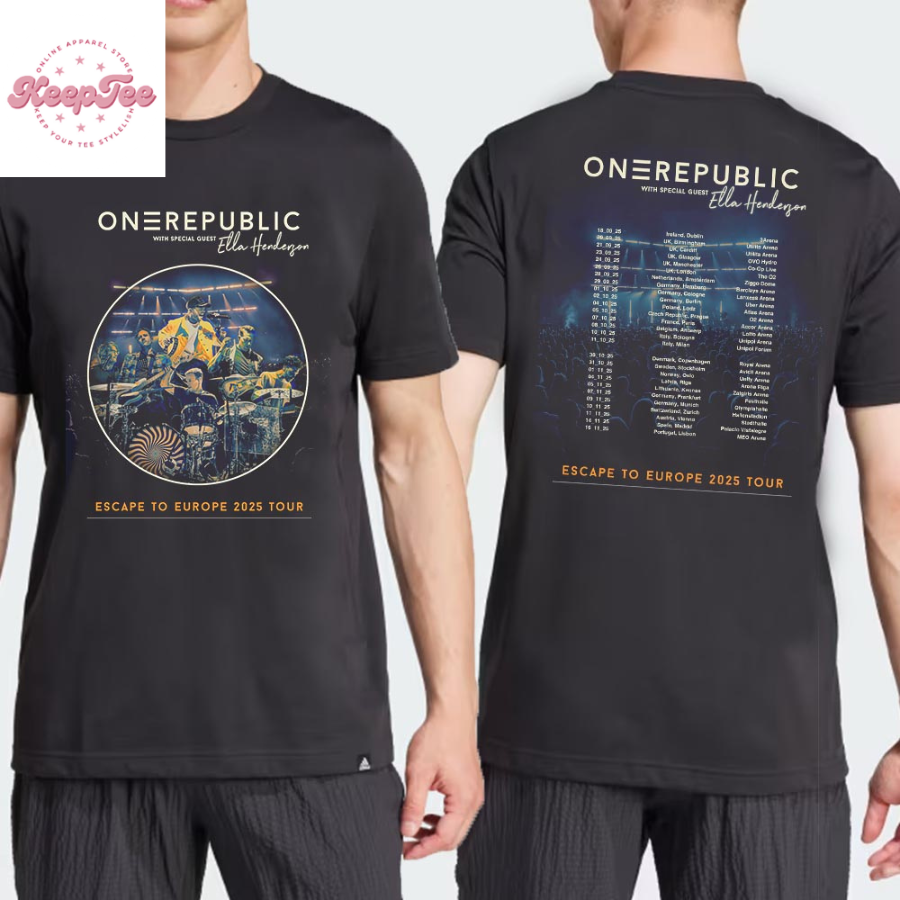 One Republic Escape To Europe 2025 Tour With Ella Henderson Dates And Places List  T-Shirt