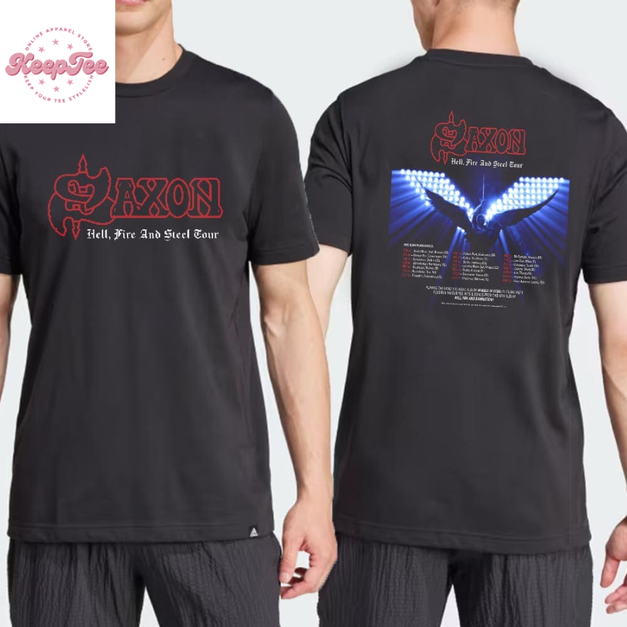 Saxon Announce The Extensive Hell Fire And Steel 2025 European Tour Dates And Places List  T-Shirt
