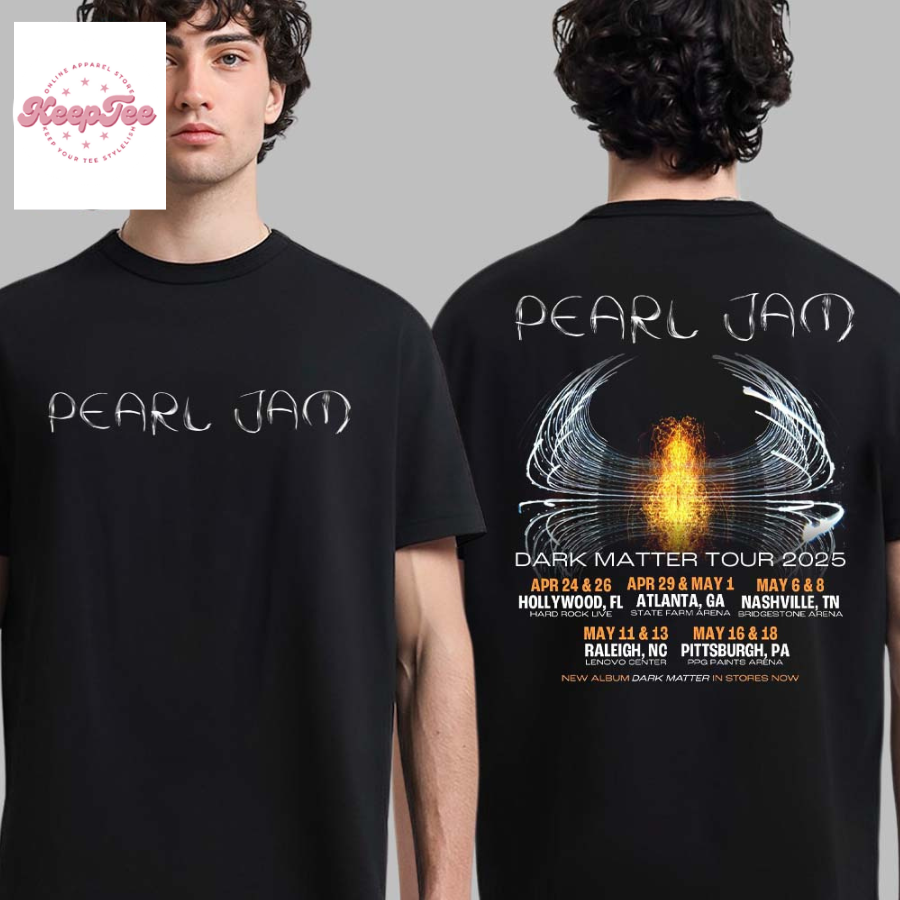Pearl Jam Dark Matter Tour 2025 Schedule Date List  T-Shirt