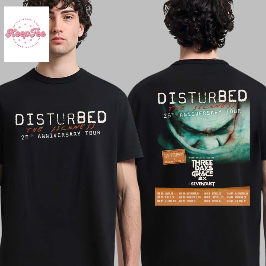 Disturbed The Sickness 25Th Anniversary Tour Dates List 2025  T-Shirt