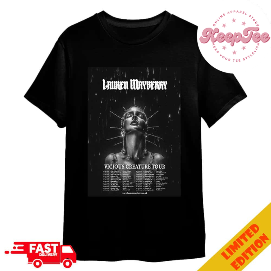 Lauren Mayberry Vicious Creature Tour 2025 Us And Canada Show Of The Vicious Creature Tour Dates Merchandise T-Shirt
