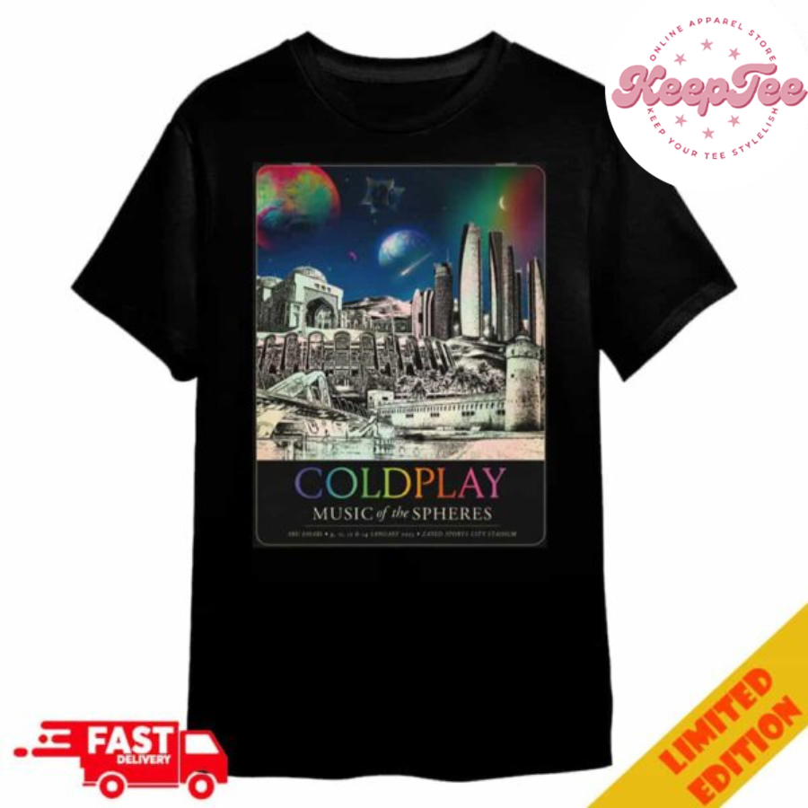 Coldplay Music Of The Spheres World Tour January 2025 At Abu Dhabi Edition Tour Poster Merchandise T-Shirt