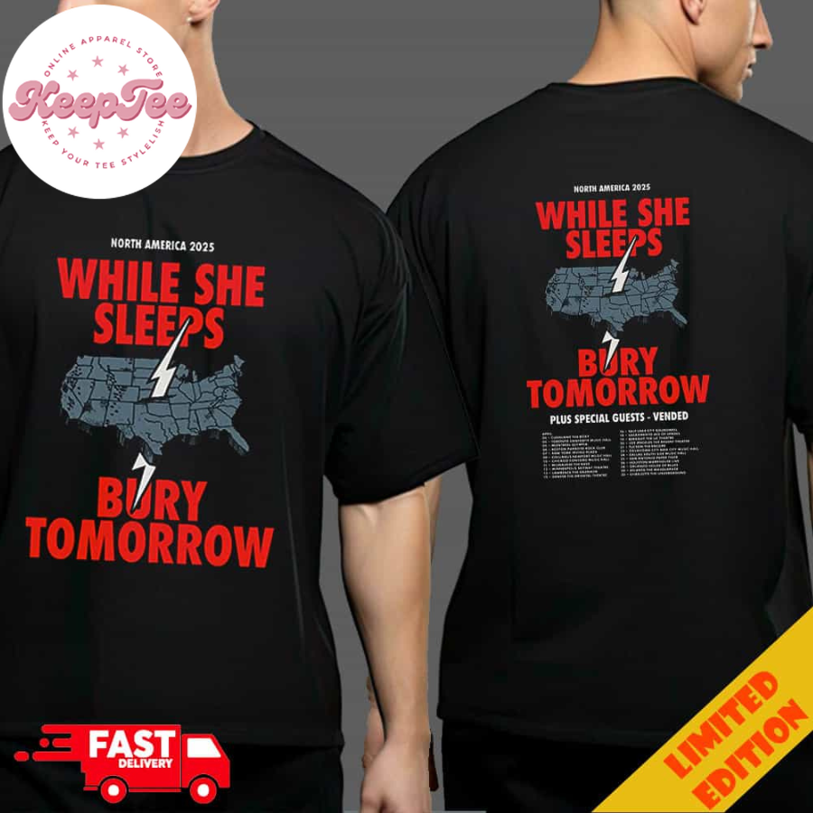 While She Sleeps North America 2025 Bury Tomorrow Plus Special Guests Vended Poster Tour Dates Two Sides T-Shirt Merchandise