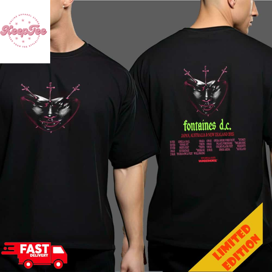 New Show Announced Fontaines Dc Japan Australia And New Zealand 2025 Tour Dates Two Sides T-Shirt Merchandise