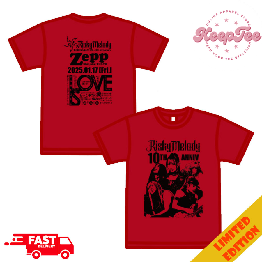 Risky Melody 10Th Anniversary Zepp Shinjuku Tokyo 2025 Love Is Tour Two Sides T-Shirt
