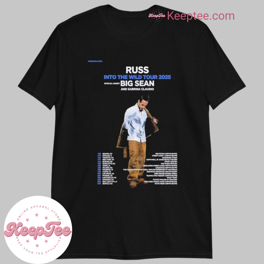 Russ Into The Wild Tour 2025 Big Sean And Sabrina Claudio Dates Shirt