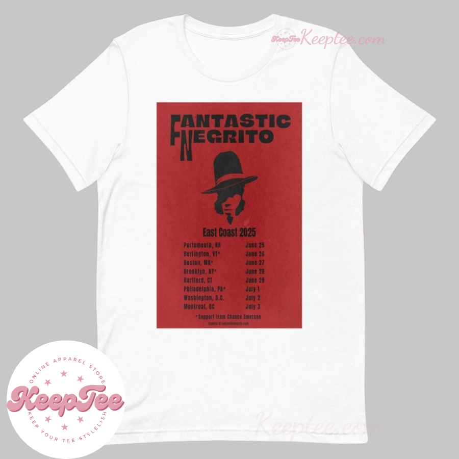 Fantastic Negrito East Coast Tour 2025 Shirt
