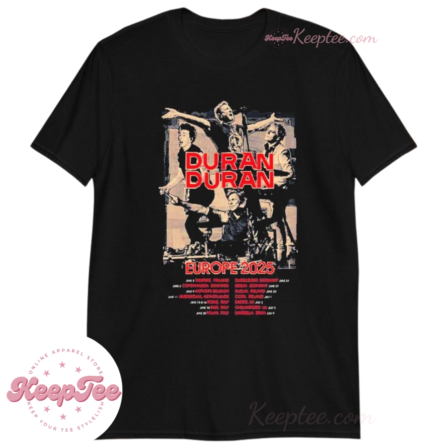 Duran Duran Europe Summer Tour Dates 2025 Shirt
