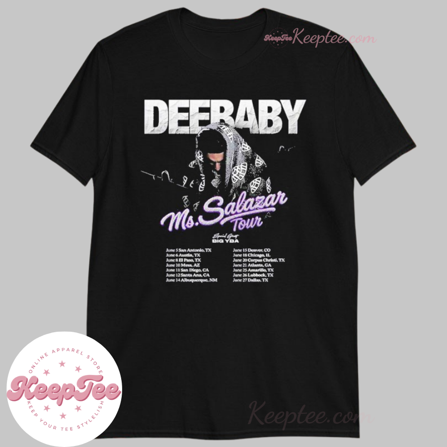 Deebaby Ms.Salazar Tour 2025 Dates Shirt