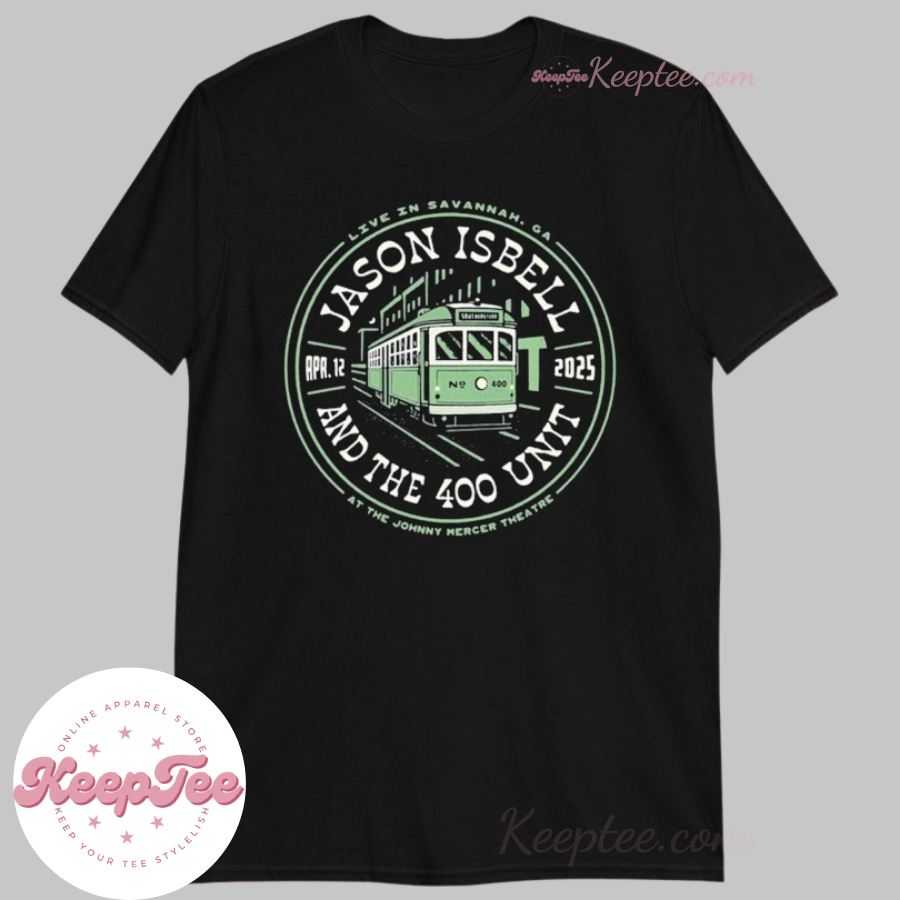 Jason Isbell And The 400 Unit Live In Savannah 2025 Tour Train Shirt
