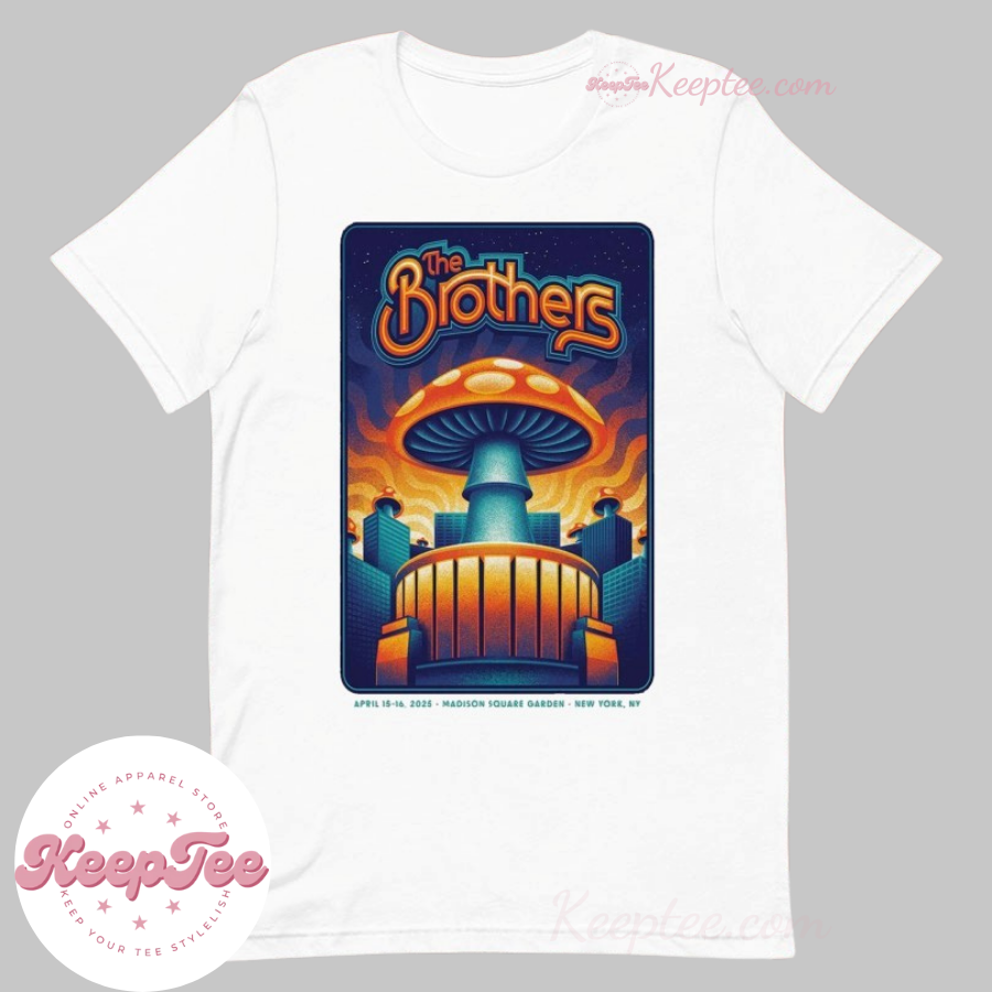 The Brothers At Madison Square Garden In New York Ny 2025 Tour Shirt
