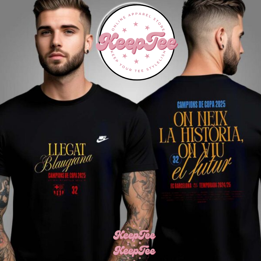 Barcelona Is The Copa Champions 2025 Champions Shirt